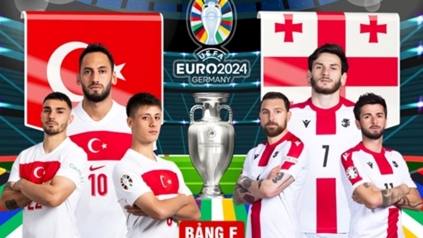 Xem trực tiếp Thổ Nhĩ Kỳ vs Georgia bảng F tại EURO 2024 ở đâu?